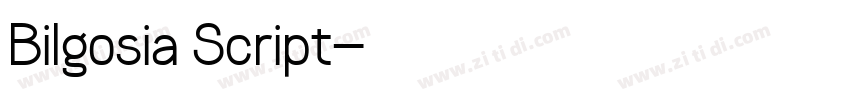 Bilgosia Script字体转换